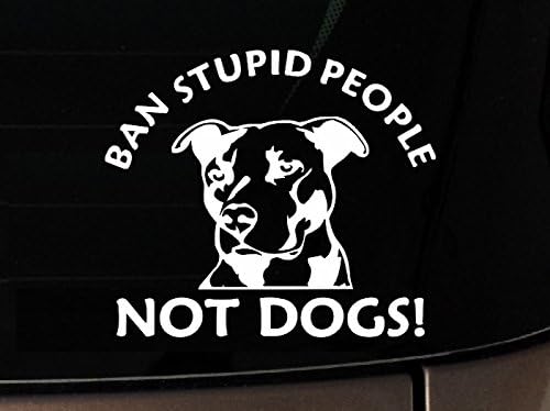 Zabrana Glupi Ljudi Ne Pse Pitbull Pas Ipad Vinil Auto Prozor Preslikač Naljepnicu Pit Bul